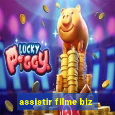 assistir filme biz